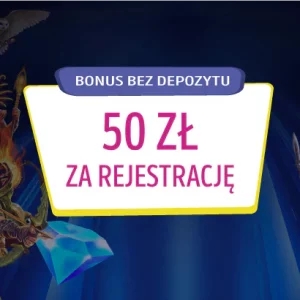 Bonus 50 zł za rejestrację